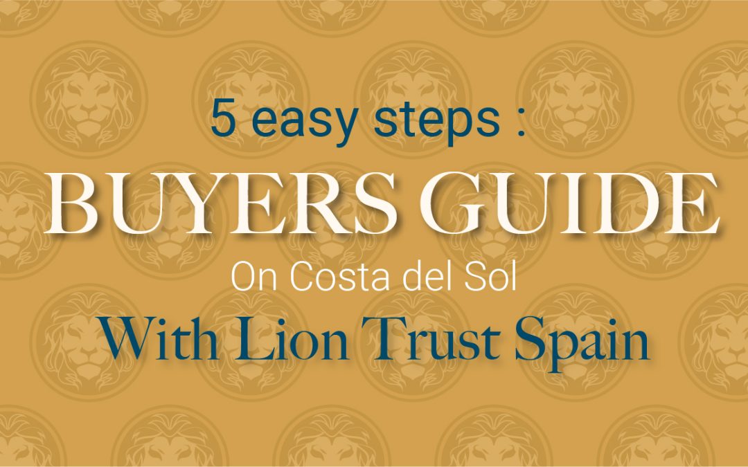 5 steps Buyers Guide | How to buy property on Costa del Sol, Spain