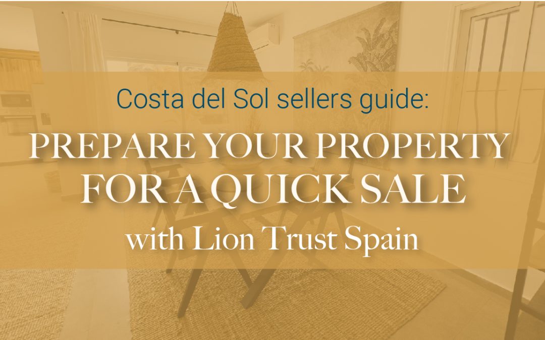 How to prepare your property for a quick sale | Lion Trust Sales Service