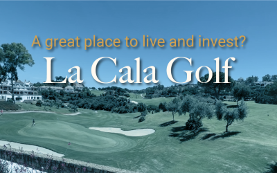 Is La Cala Golf Mijas a good place to live and invest? Costa del Sol living