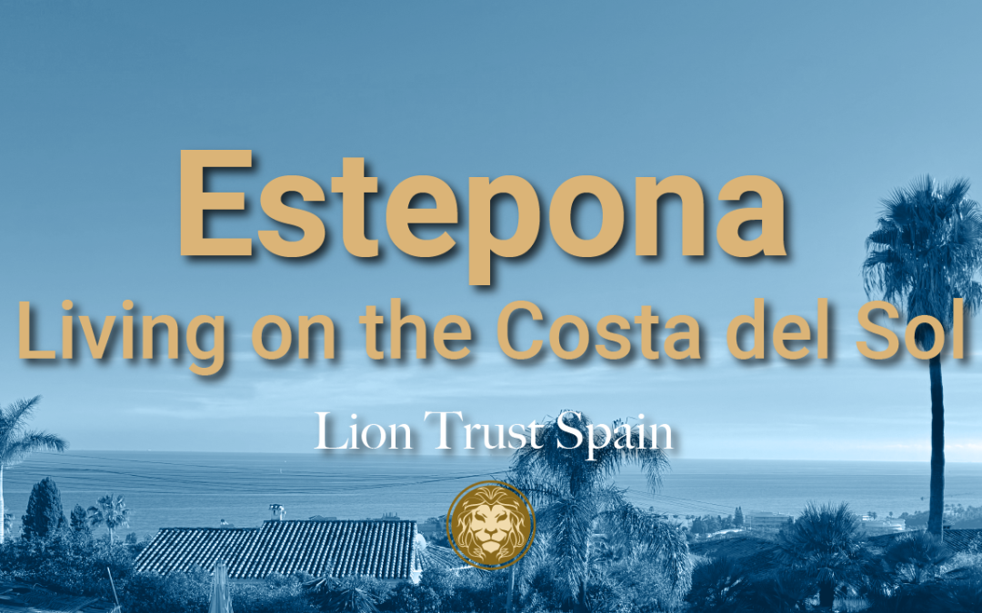 Estepona – Living on the Costa del Sol